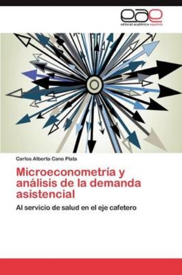 Picture of Microeconometria y Analisis de La Demanda Asistenc