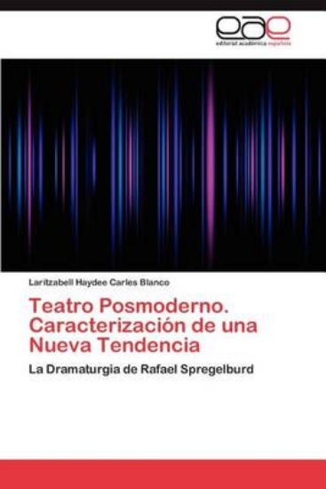 Picture of Teatro Posmoderno. Caracterizacion de Una Nueva Te