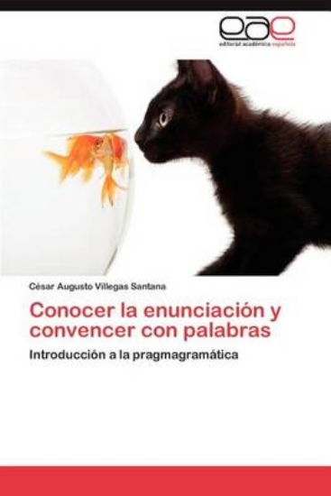 Picture of Conocer La Enunciacion y Convencer Con Palabras
