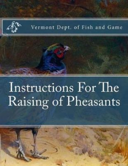 Picture of Instructions for the Raising of Pheasants