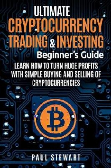 Picture of Ultimate Cryptocurrency Trading & Investing Beginn