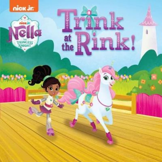 Picture of Trink at the Rink! (Nella the Princess Knight)