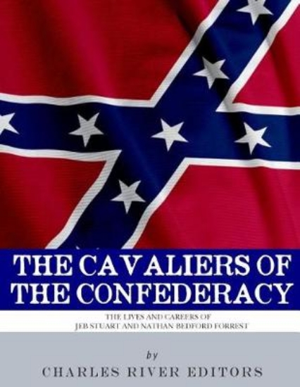 Picture of The Cavaliers of the Confederacy