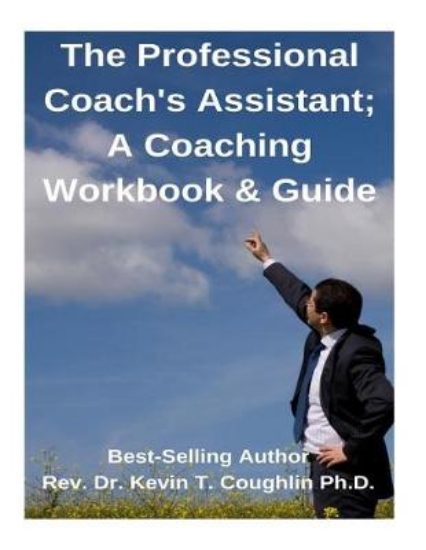 Picture of The Professional Coach's Assistant; A Coaching Wor