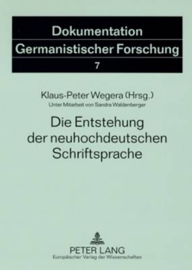 Picture of Die Entstehung Der Neuhochdeutschen Schriftsprache