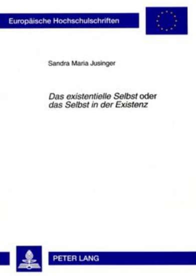 Picture of "das Existentielle Selbst" Oder "das Selbst in Der