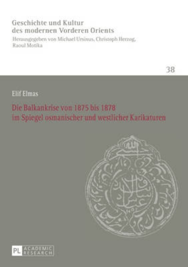 Picture of Die Balkankrise Von 1875 Bis 1878 Im Spiegel Osman