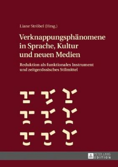 Picture of Verknappungsphaenomene in Sprache, Kultur Und Neue