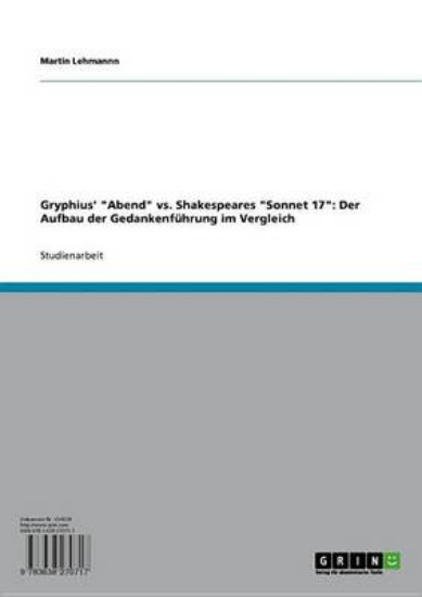 Picture of Gryphius' 'Abend' vs. Shakespeares 'Sonnet 17'