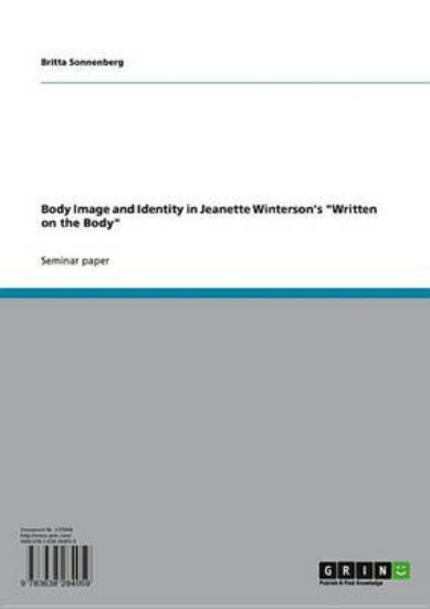 Picture of Body Image and Identity in Jeanette Winterson's 'W