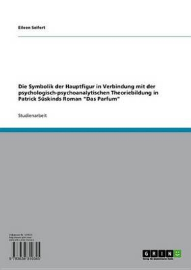 Picture of Die Symbolik Der Hauptfigur in Verbindung Mit Der