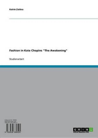 Picture of Fashion in Kate Chopins 'The Awakening'