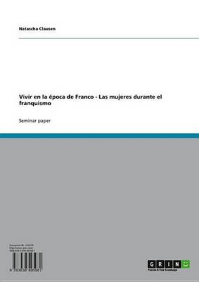 Picture of Vivir En La Poca de Franco - Las Mujeres Durante E