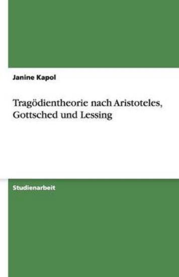 Picture of Tragoedientheorie nach Aristoteles, Gottsched und