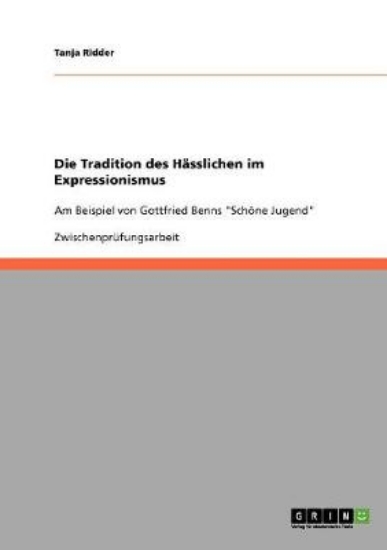 Picture of Die Tradition des Hasslichen im Expressionismus