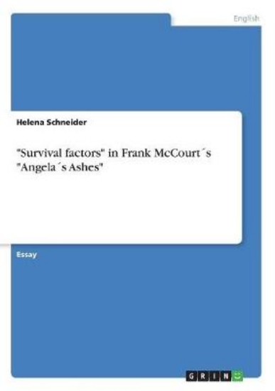 Picture of Survival factors in Frank McCourts Angelas Ashes