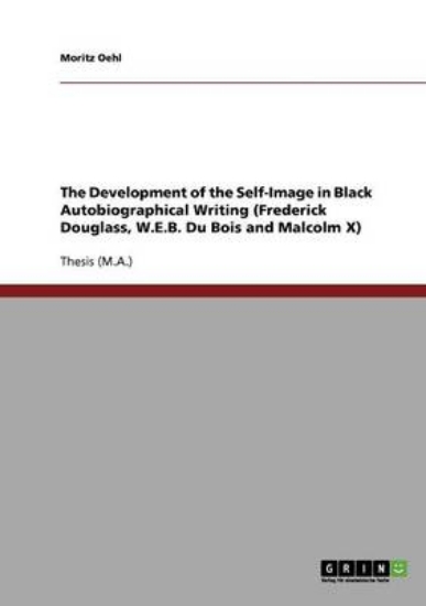 Picture of The Development of the Self-Image in Black Autobio