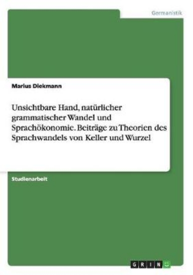 Picture of Unsichtbare Hand, naturlicher grammatischer Wandel