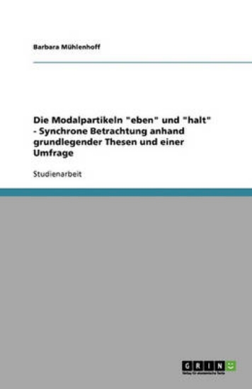 Picture of Die Modalpartikeln eben und halt - Synchrone Betra