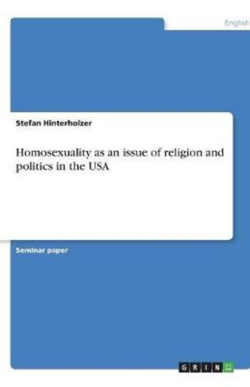 Picture of Homosexuality as an issue of religion and politics