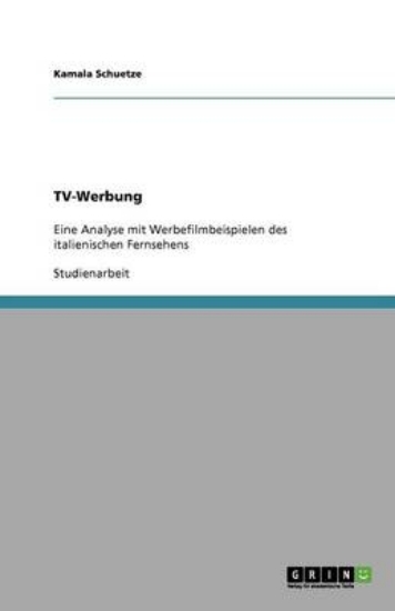Picture of TV-Werbung. Eine Analyse mit Werbefilmbeispielen d