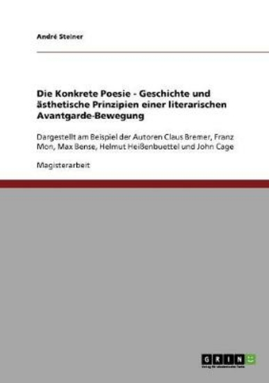 Picture of Die Konkrete Poesie - Geschichte und asthetische P