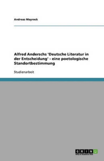 Picture of Alfred Anderschs 'Deutsche Literatur in Der Entsch