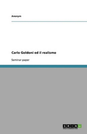Picture of Carlo Goldoni Ed Il Realismo