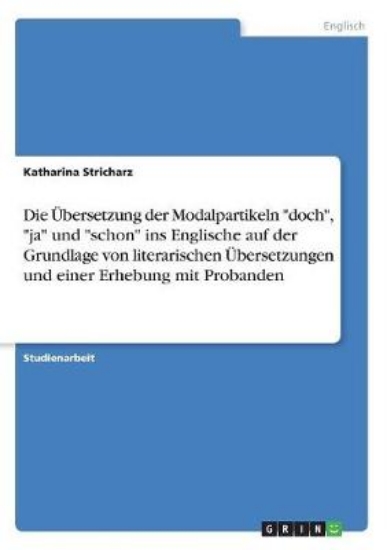 Picture of Die UEbersetzung der Modalpartikeln doch, ja und s