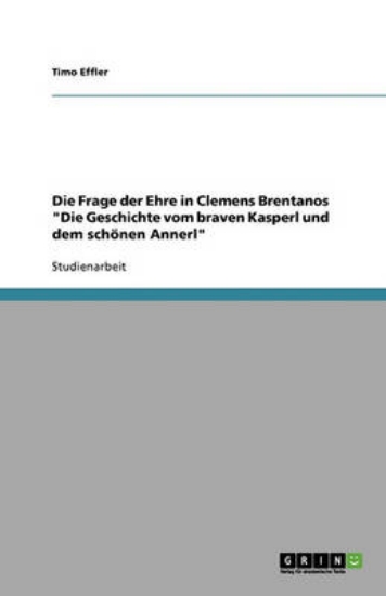 Picture of Die Frage der Ehre in Clemens Brentanos Die Geschi