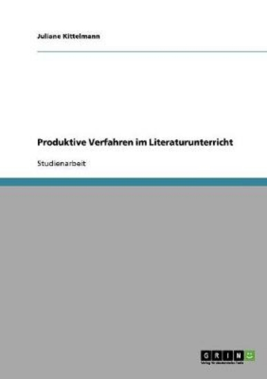Picture of Produktive Verfahren im Literaturunterricht