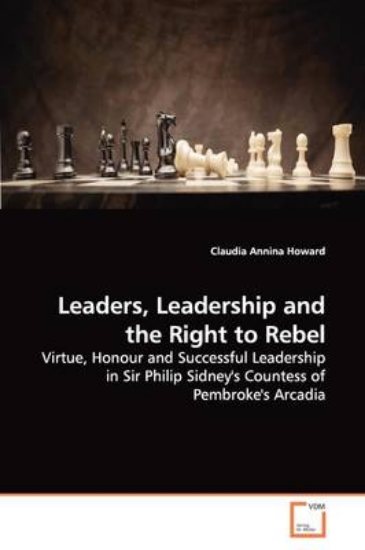 Picture of Leaders, Leadership and the Right to Rebel