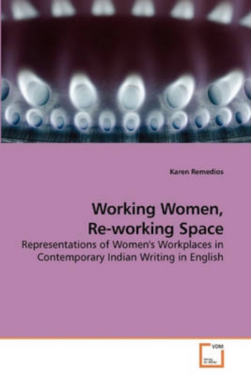 Picture of Working Women, Re-Working Space