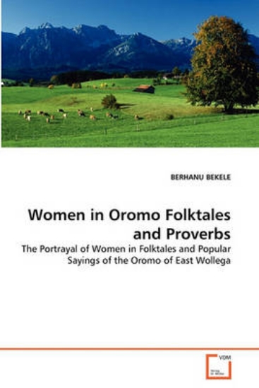 Picture of Women in Oromo Folktales and Proverbs