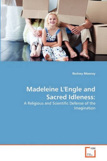 Picture of Madeleine L'Engle and Sacred Idleness