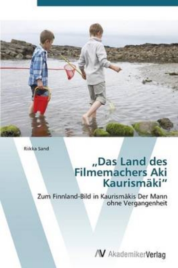 Picture of "Das Land Des Filmemachers Aki Kaurismaki