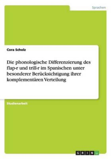 Picture of Die phonologische Differenzierung des flap-r und t