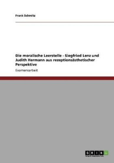 Picture of Die moralische Leerstelle - Siegfried Lenz und Jud