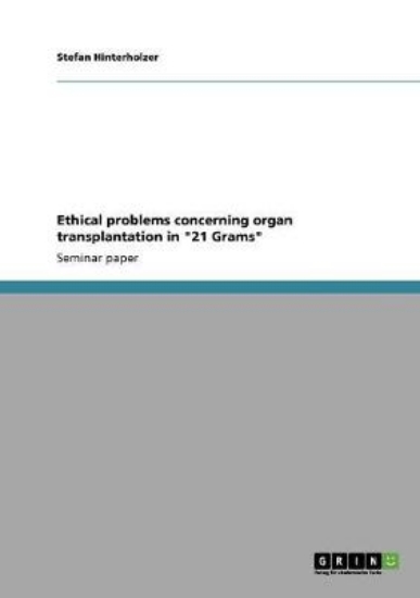 Picture of Ethical problems concerning organ transplantation