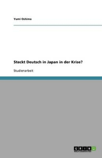 Picture of Steckt Deutsch in Japan in Der Krise?