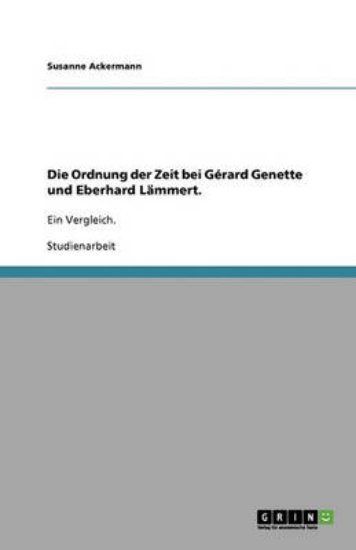 Picture of Die Ordnung der Zeit bei Gerard Genette und Eberha