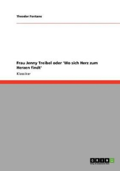 Picture of Frau Jenny Treibel oder 'Wo sich Herz zum Herzen f