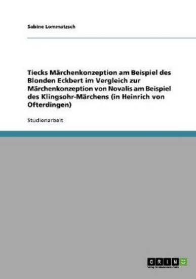 Picture of Tiecks Marchenkonzeption am Beispiel des Blonden E