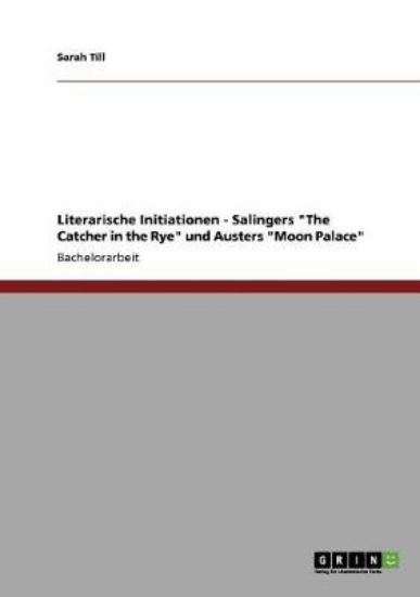 Picture of Literarische Initiationen - Salingers The Catcher