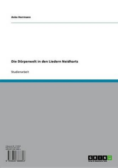 Picture of Die Dorperwelt in Den Liedern Neidharts