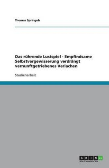 Picture of Das ruhrende Lustspiel - Empfindsame Selbstvergewi