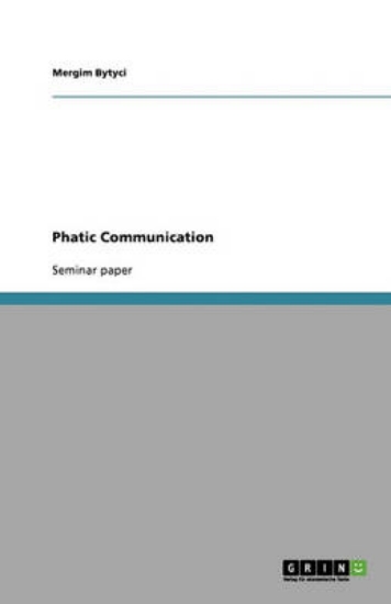 Picture of Phatic Communication