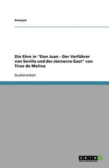 Picture of Die Ehre in Don Juan - Der Verf hrer Von Sevilla U