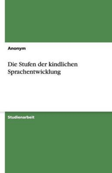 Picture of Die Stufen der kindlichen Sprachentwicklung