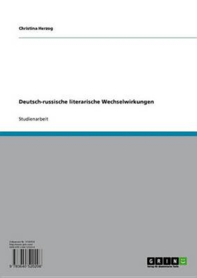 Picture of Deutsch-Russische Literarische Wechselwirkungen